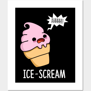 I Scream Cute Ice Cream Pun Posters and Art